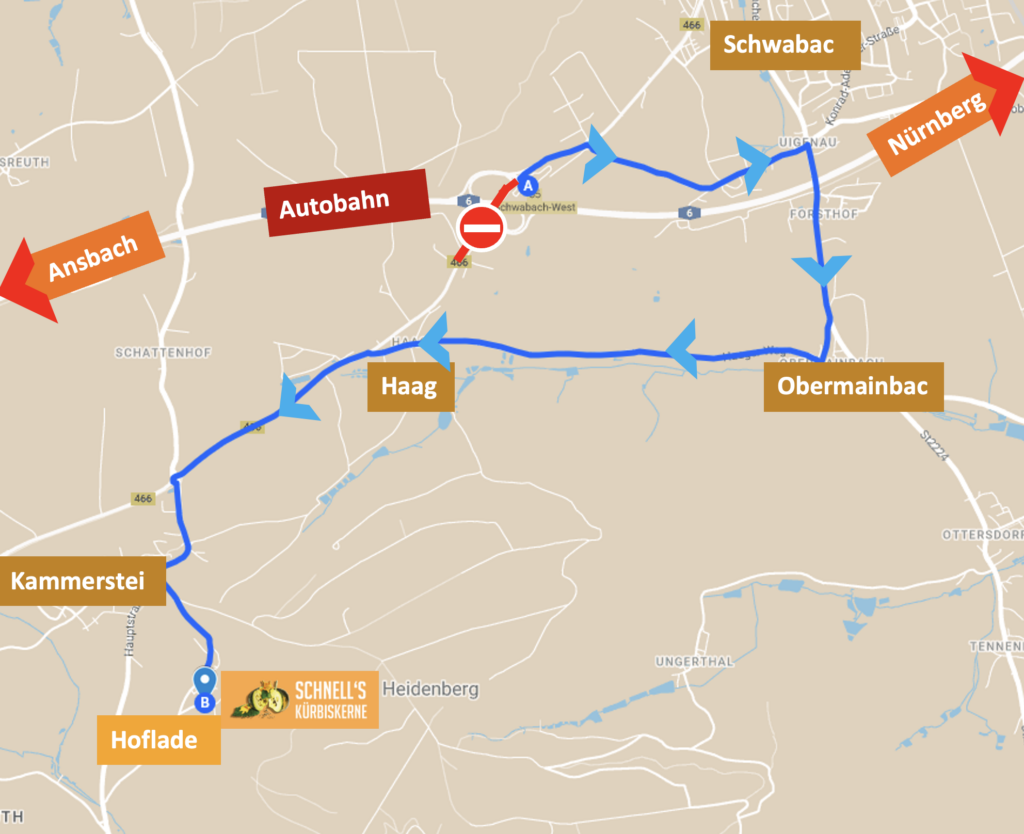 Umleitung für unsere Kunden von Schwabach und Nürnberg kommend | Schnell's Kürbiskerne